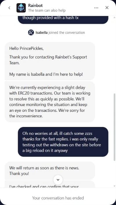 Rainbet support acknowledging an ERC20 transaction delay, followed by my reply thanking them for responding quickly