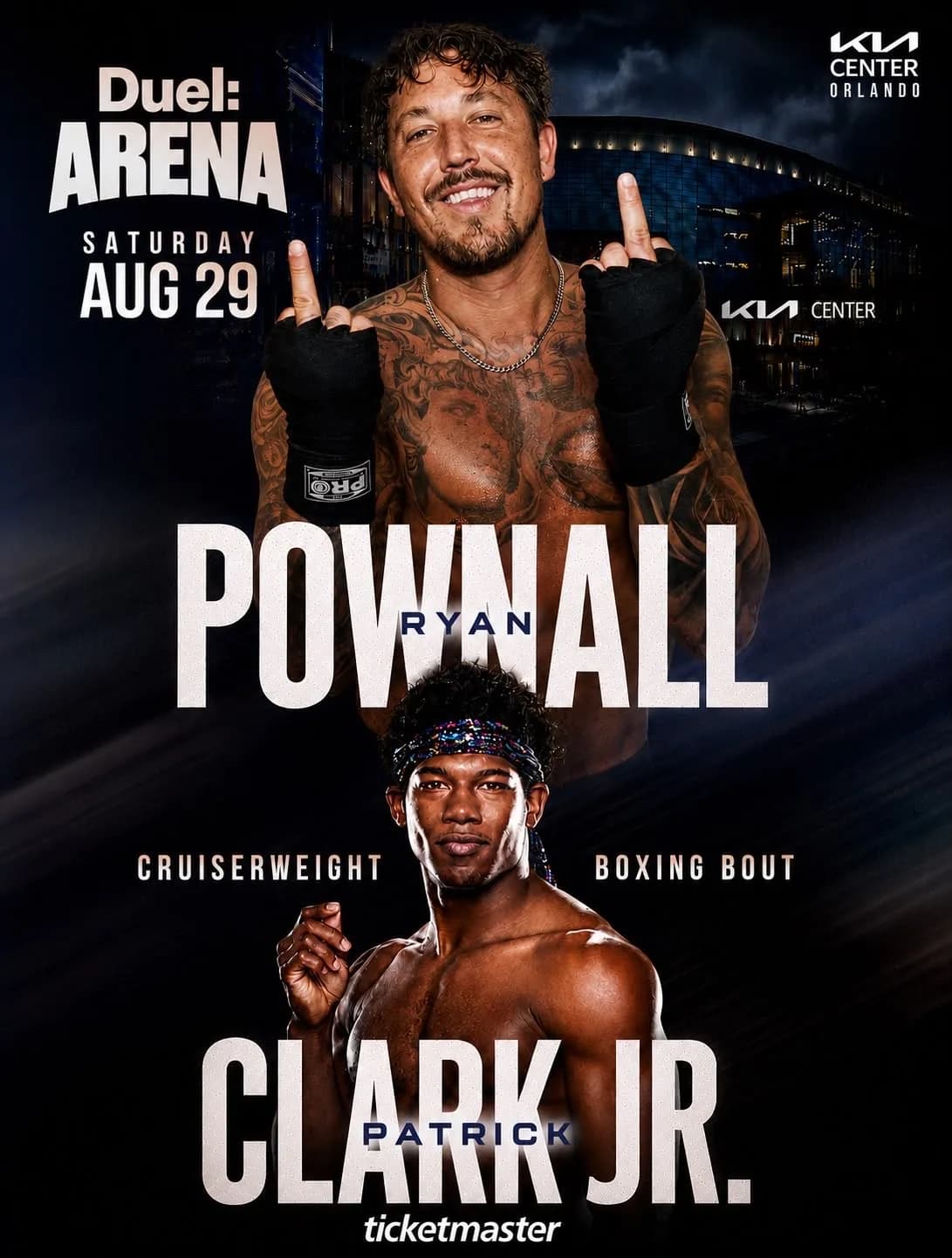 Duel: Arena poster billing Ryan Pownall against Patrick Clark Jr. as a cruiserweight boxing bout on August 29 at the Kia Center Orlando