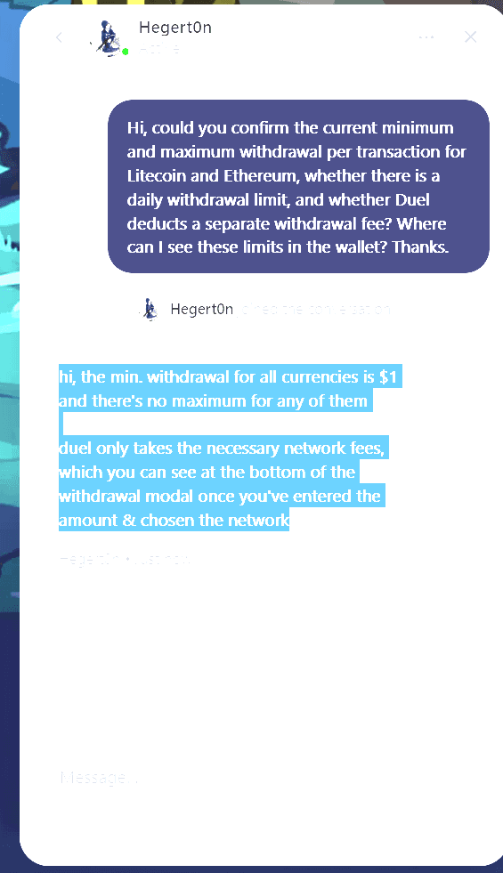 Duel support reply stating a $1 minimum, no maximum, and network fees shown in the withdrawal form